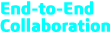End-to-End Collaboration