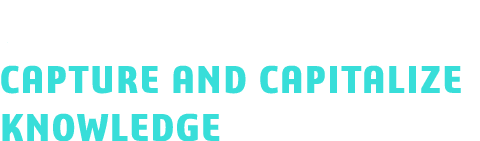 Challenge 2 Capture and Capitalize Knowledge