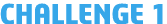 challenge 1