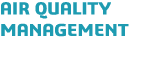 AIR QUALITY MANAGEMENT