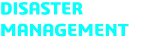 disaster management