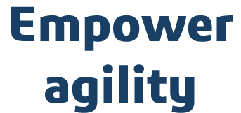 Empower agility