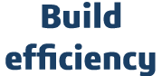 Build efficiency